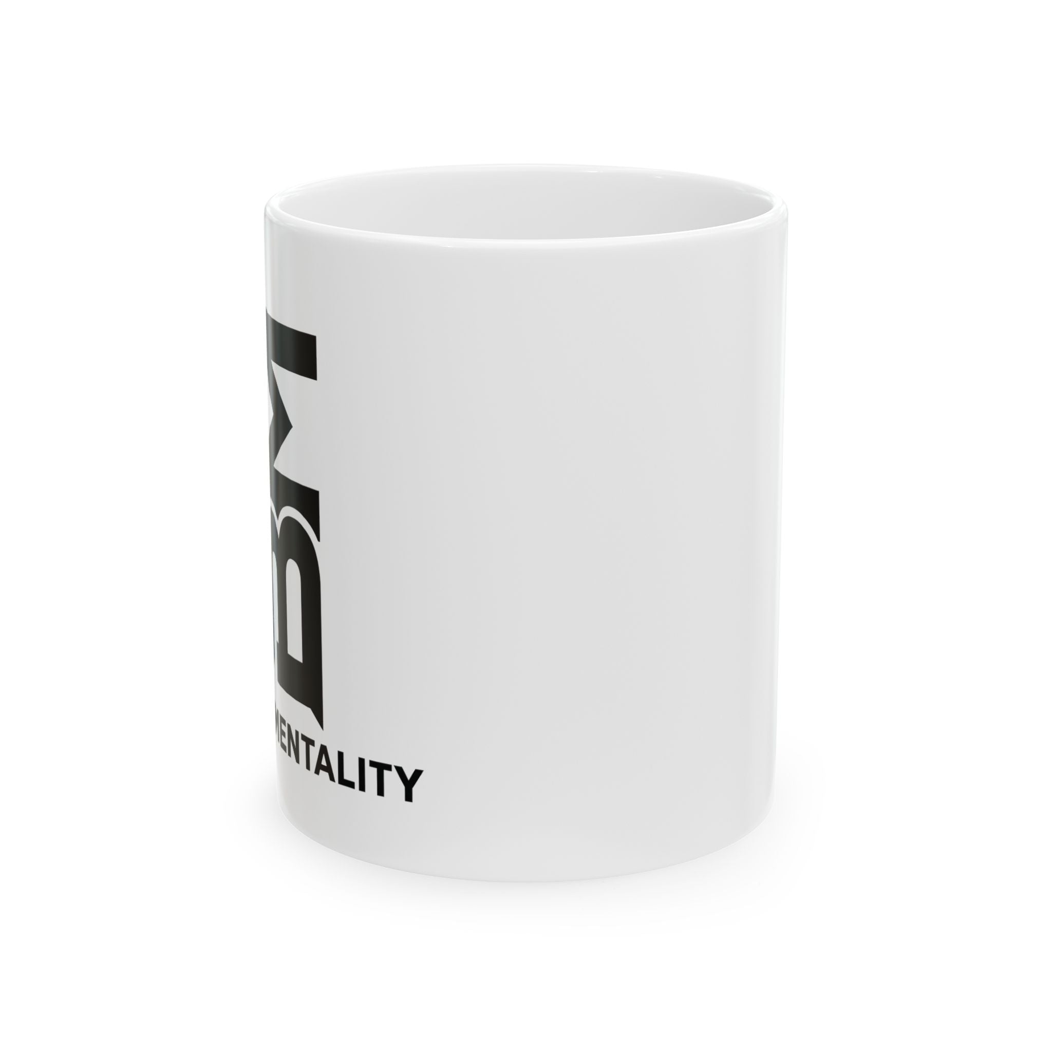 Ceramic Mug — Bold Vertical 'MENTALITY' Typography Coffee Mug (11oz/15oz)