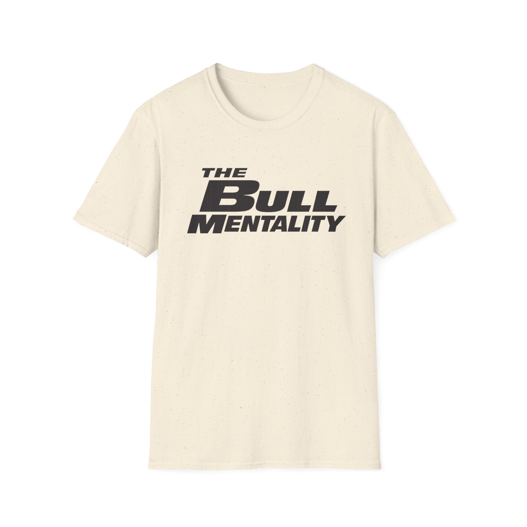Bull Mentality T-Shirt — F&F Script