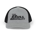 The Bull Mentality - F&F Trucker Cap