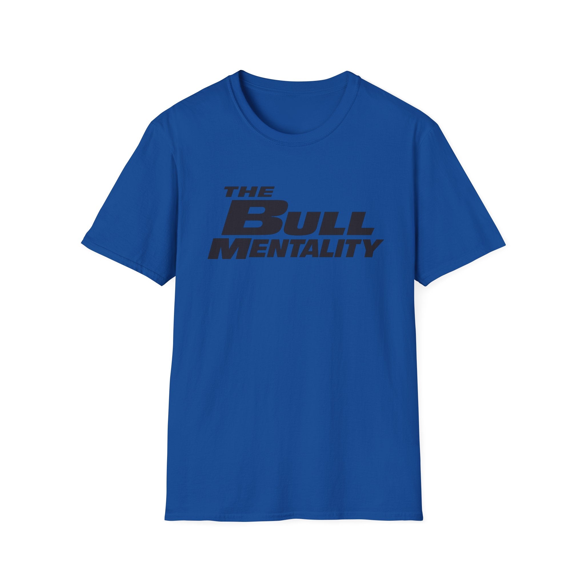 Bull Mentality T-Shirt — F&F Script
